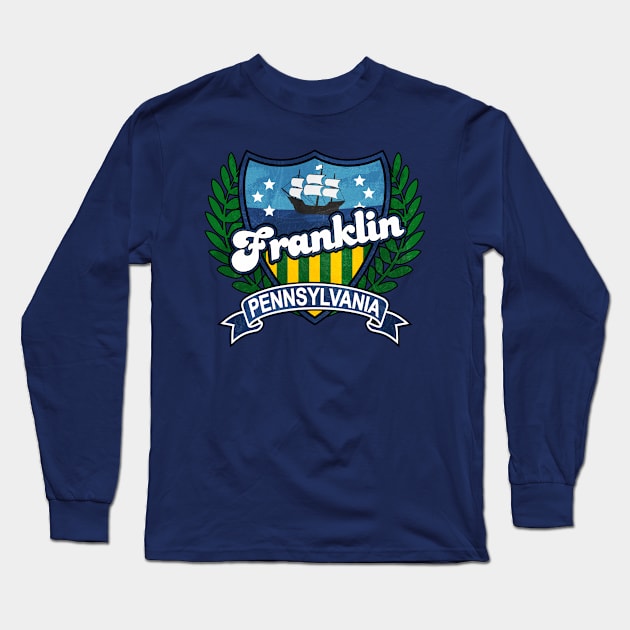 Franklin Pennsylvania Long Sleeve T-Shirt by Jennifer